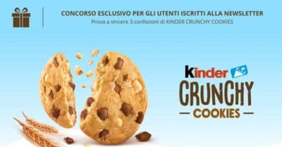 concorso newsletter Ferrero Kinder Crunchy Cookies 2026 vinci confezioni