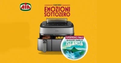 concorso AIA Emozioni Sottozero friggitrice Philips Airfryer viaggio Islanda WhatsApp instant win