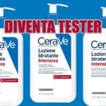tester CeraVe Lozione Idratante Intensiva programma Test and Tell candidatura gratuita