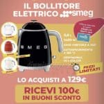 Bollitore elettrico Smeg in offerta da Tigotà con 100 euro in buoni sconto