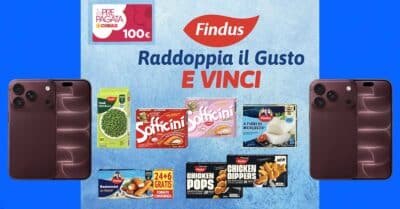 concorso Findus Raddoppia il Gusto Vinci Findus Conad gift card iPhone 18 Pro instant win