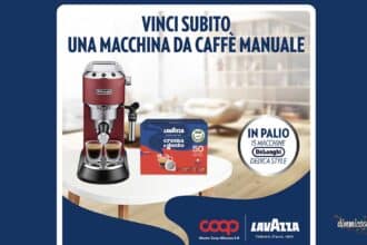 concorso Lavazza Coop vinci macchina caffè DeLonghi Dedica Style instant win Puglia Campania 2026